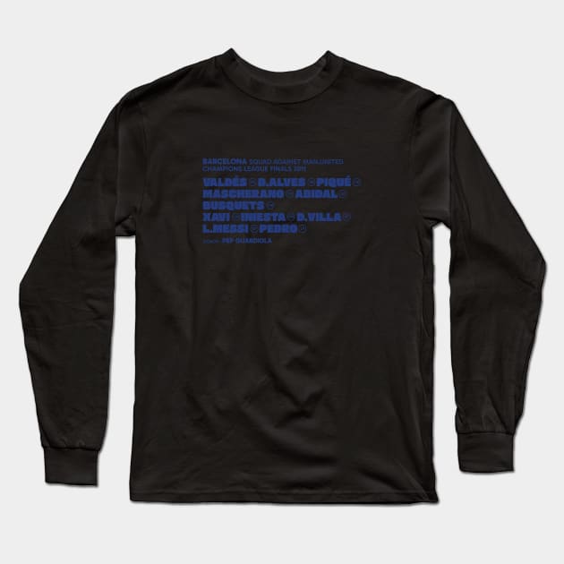 Barcelona Squad Final Champions 2011 Long Sleeve T-Shirt by kindacoolbutnotreally